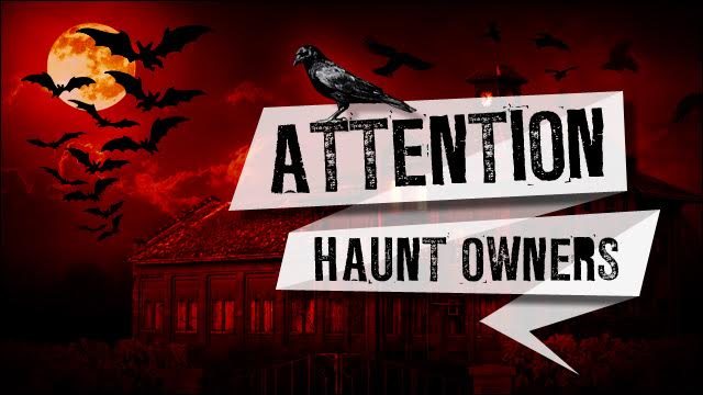 Attention Stamford Haunt Owners